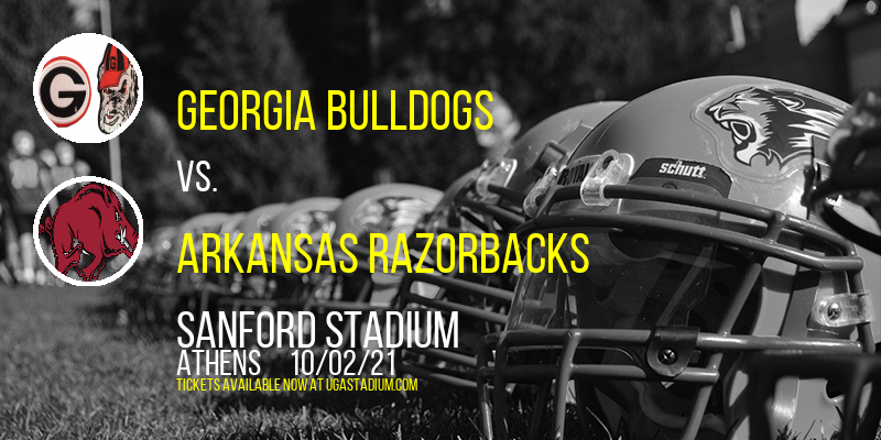 Georgia Bulldogs vs. Arkansas Razorbacks at Sanford Stadium