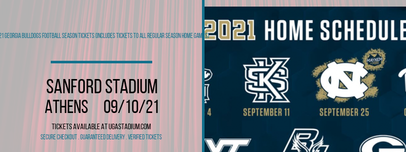 2021 Georgia Bulldogs Football Season Tickets (Includes Tickets To All Regular Season Home Games) at Sanford Stadium