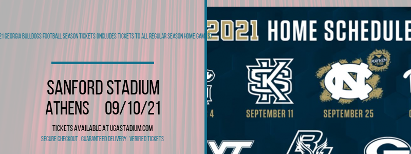 2021 Georgia Bulldogs Football Season Tickets (Includes Tickets To All Regular Season Home Games) at Sanford Stadium tickets 2021 Georgia Bulldogs Football Season Tickets (Includes Tickets To All Regular Season Home Games) at Sanford Stadium