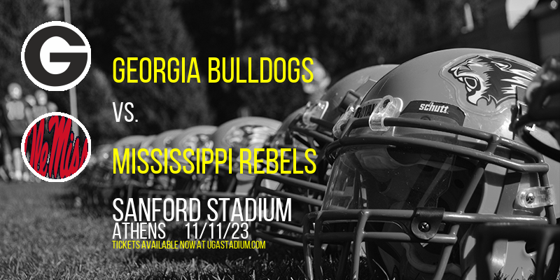 Georgia Bulldogs vs. Mississippi Rebels at Sanford Stadium